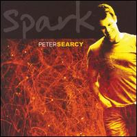 Peter Searcy - Spark lyrics