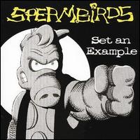 Spermbirds - Set an Example lyrics