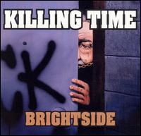 Killing Time - Brightside lyrics