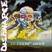 Discharge - Massacre Divine lyrics