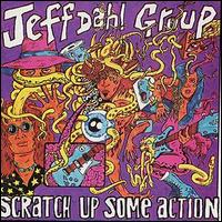 Jeff Dahl - Scratch up Some Action lyrics