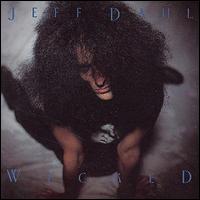 Jeff Dahl - Wicked lyrics