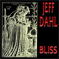 Jeff Dahl - Bliss lyrics