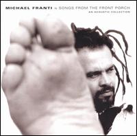 Michael Franti - Songs from the Front Porch lyrics