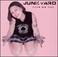 Junkyard - Tried and True lyrics