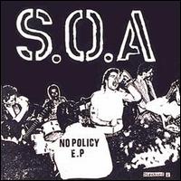 S.O.A. - No Policy lyrics