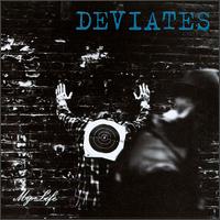 Deviates - My Life lyrics