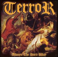 Terror - Always the Hard Way lyrics