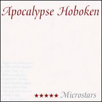 Apocalypse Hoboken - Microstars lyrics