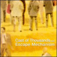 Cast of Thousands - Cast of Thousands With Escape Mechanism lyrics
