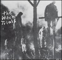 Witch Trials - The Witch Trials [EP] lyrics