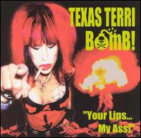 Texas Terri - Your Lips My Ass lyrics