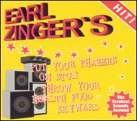 Earl Zinger - Put Your Phazers on Stun Throw Your Health Food Skyward lyrics