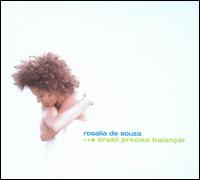 Rosalia de Souza - Brasil Precisa Balancar lyrics