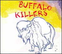 Buffalo Killers - Buffalo Killers lyrics