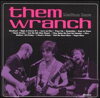 Them Wranch - Medium Rare lyrics