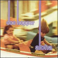 Doc Hopper - Aloha lyrics