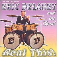 Eric Delaney [Guitar/Vocals] - The Very Best of Eric Delaney and His Band lyrics
