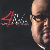 Dwayne Dolphin - 4 Robin lyrics