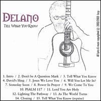 Delano - Tell What You Know lyrics