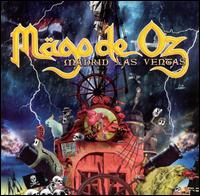 Mgo de Oz - Madrid las Ventas lyrics