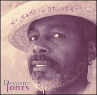Delvont Jones - My Name Is Delvont lyrics