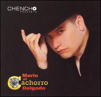 Mario "El Cachorro" Delgado [Latin] - Tu Condena lyrics