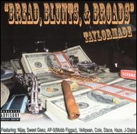 Taylormade - Bread, Blunts, & Broads lyrics