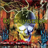 DJ Devistada - Power of Darkness lyrics