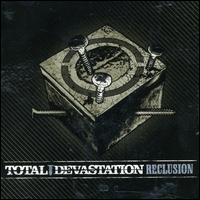 Total Devastation - Reclusion lyrics