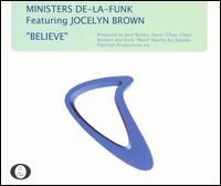 Ministers de La Funk - Believe [Import CD Single] lyrics