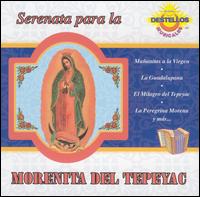 Los Palomos del Norte - Serenata Para la Morenita de Tepeyac lyrics