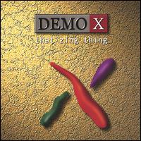 Demo X - That Zing Thing lyrics