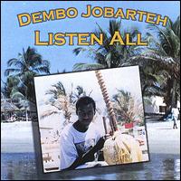 Demba Jobarteh - Listen All lyrics