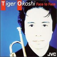 Tiger Okoshi - Face to Face lyrics