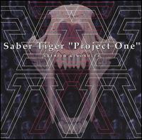 Saber Tiger - Project One lyrics