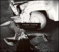Tiger Tiger - Collisions lyrics