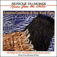 Yan Kadi Faso - Musiques Du Burkina Faso & Du Mali lyrics
