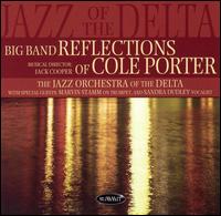 Jazz Orchestra of the Delta - Big Band Reflections of Cole Porter lyrics