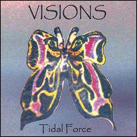 Tidal Force - Visions lyrics