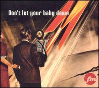 Fojimoto - Don't Let Your Baby Down lyrics
