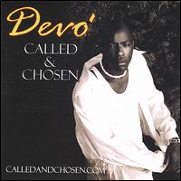 Devo Called & Chosen - Called and Chosen.com lyrics
