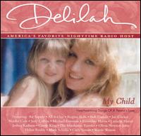 Delilah - My Child lyrics