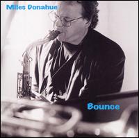 Miles Donahue - Bounce lyrics