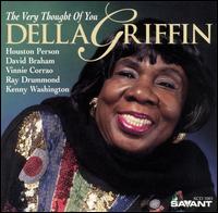 Della Griffin - The Very Thought of You lyrics