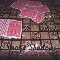 J.D. and the Sons of Rhythm - Smoke Shadows lyrics