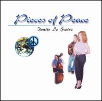 Denise La Grassa - Pieces of Peace lyrics