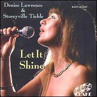 Denise Lawrence - Let It Shine lyrics