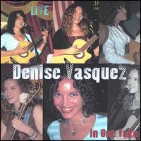 Denise Vasquez - Live in One Take lyrics