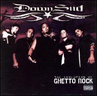 Downsiid - The Evolution of Ghetto Rock lyrics